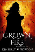 Crown of Fire — Black Kat Book 8 cover