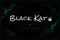 Black Kat Gift Card