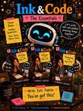 The Ink & Code Essentials Bundle — Books 1-3 with Inky. Write. Edit. Publish. You've got this!